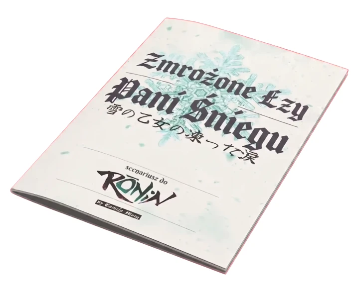 RŌNIN: Zmrożone Łzy Pani Śniegu.